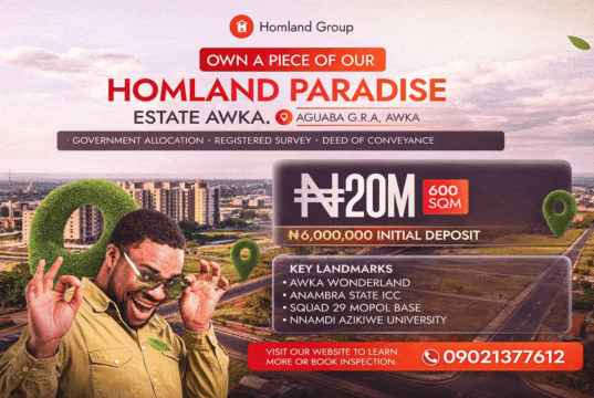 10 Powerful Ways of Buying Land in Anambra State Homland Paradise Estate Awka banner advertising 600 sqm land for ₦20M at Aguaba GRA Awka with ₦6M initial deposit and nearby landmarks. 10 powerful ways of buying land Anambra state